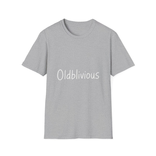 Oldblivious – Funny Handwritten Gag T-Shirt for the Humorously Out-of-Touch
