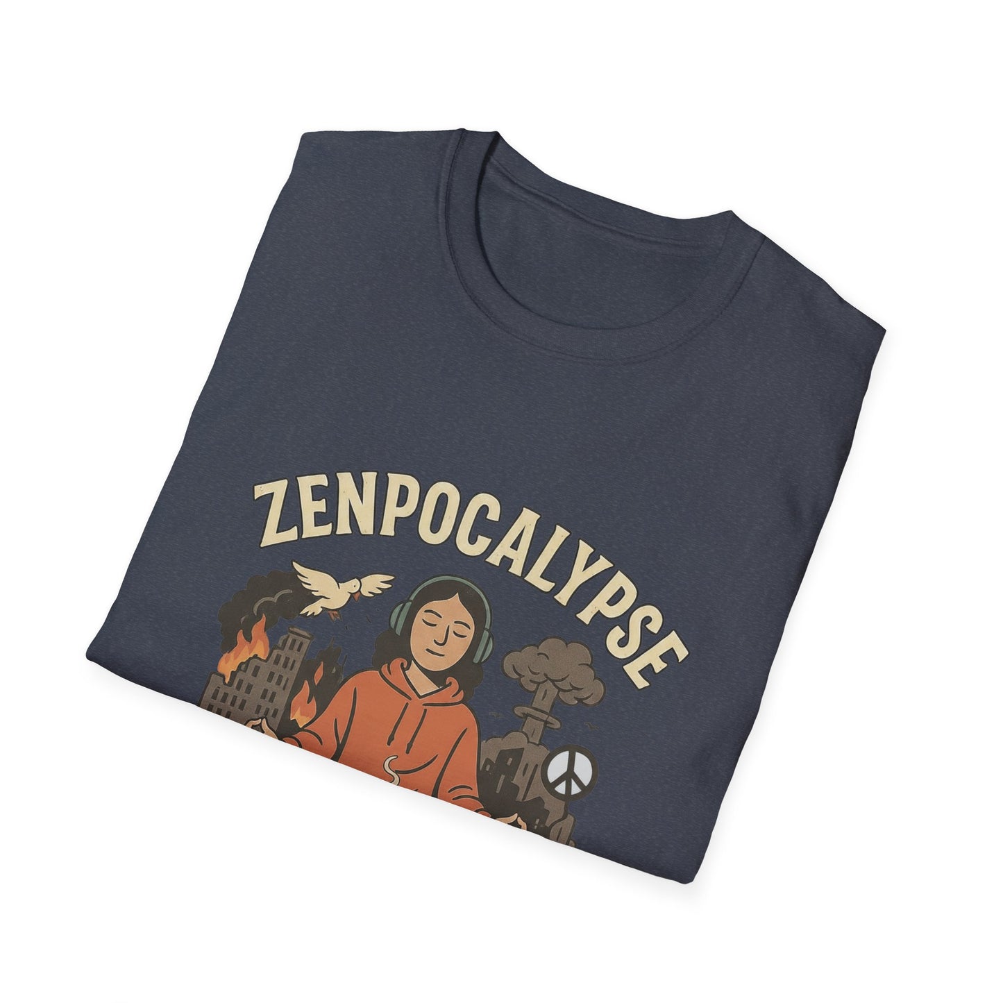 Zenpocalypse Unisex Softstyle T-Shirt | Relaxation & Mindfulness Tee for the End of the World