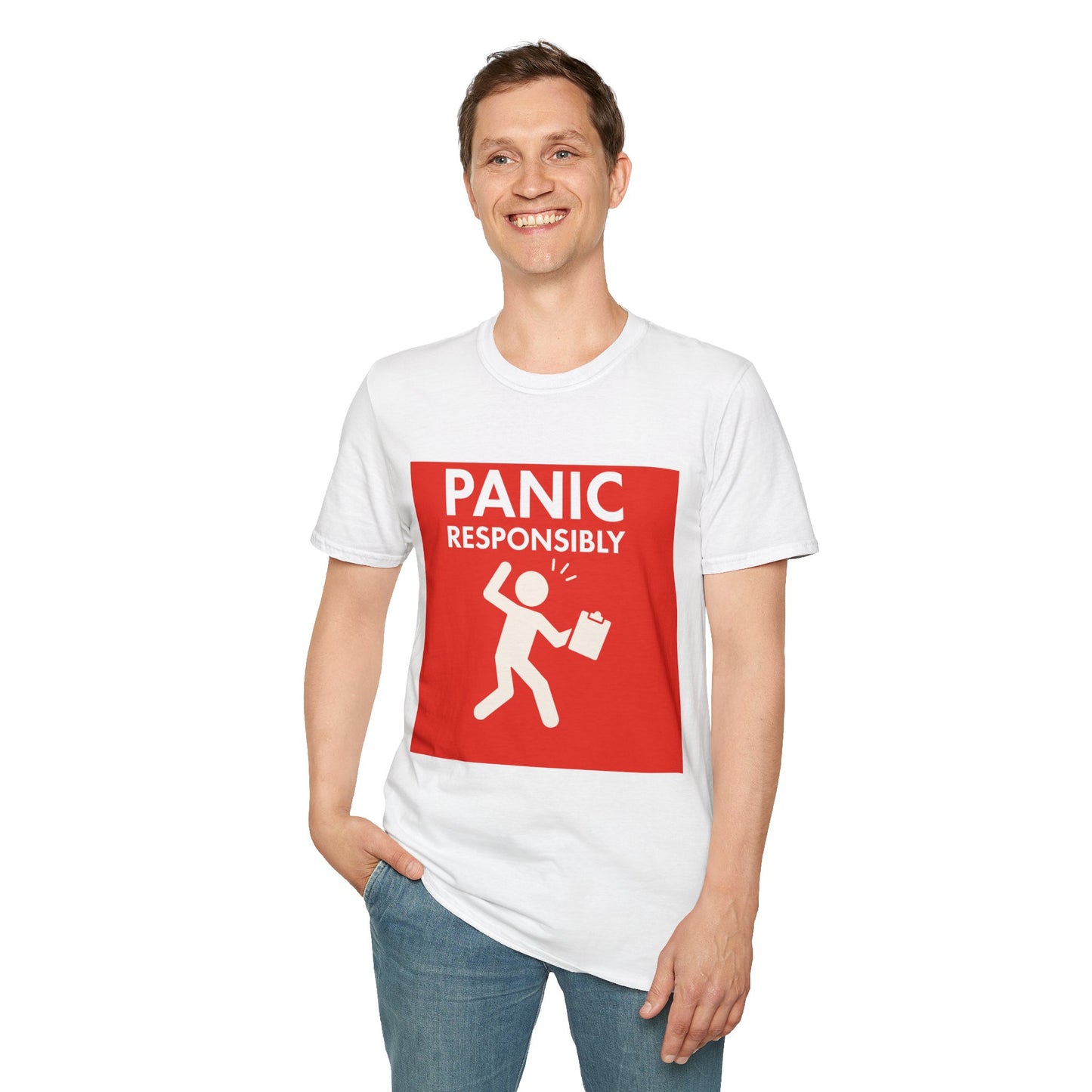 Panic Responsibly – Emergency Humor Safety Sign T-Shirt