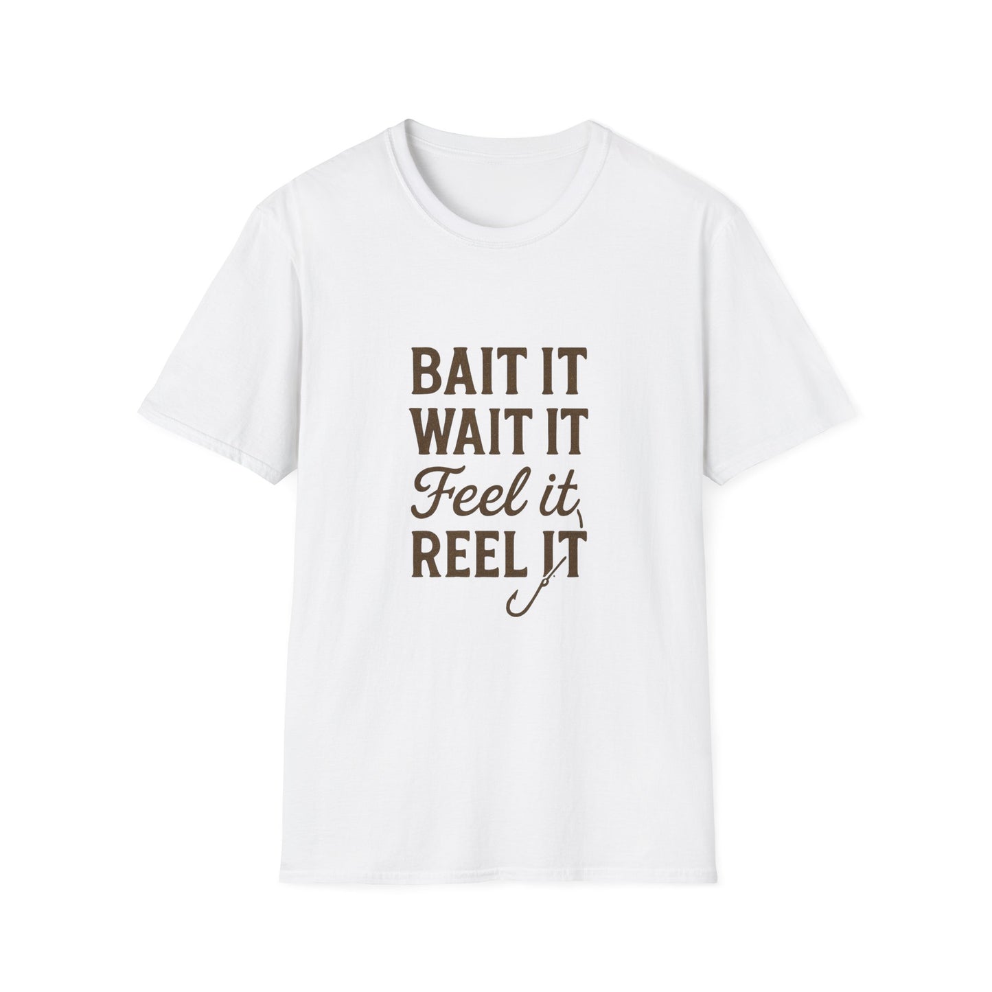 Fishing Quote T-Shirt – “Bait It, Wait It, Feel It, Reel It” Cotton Tee