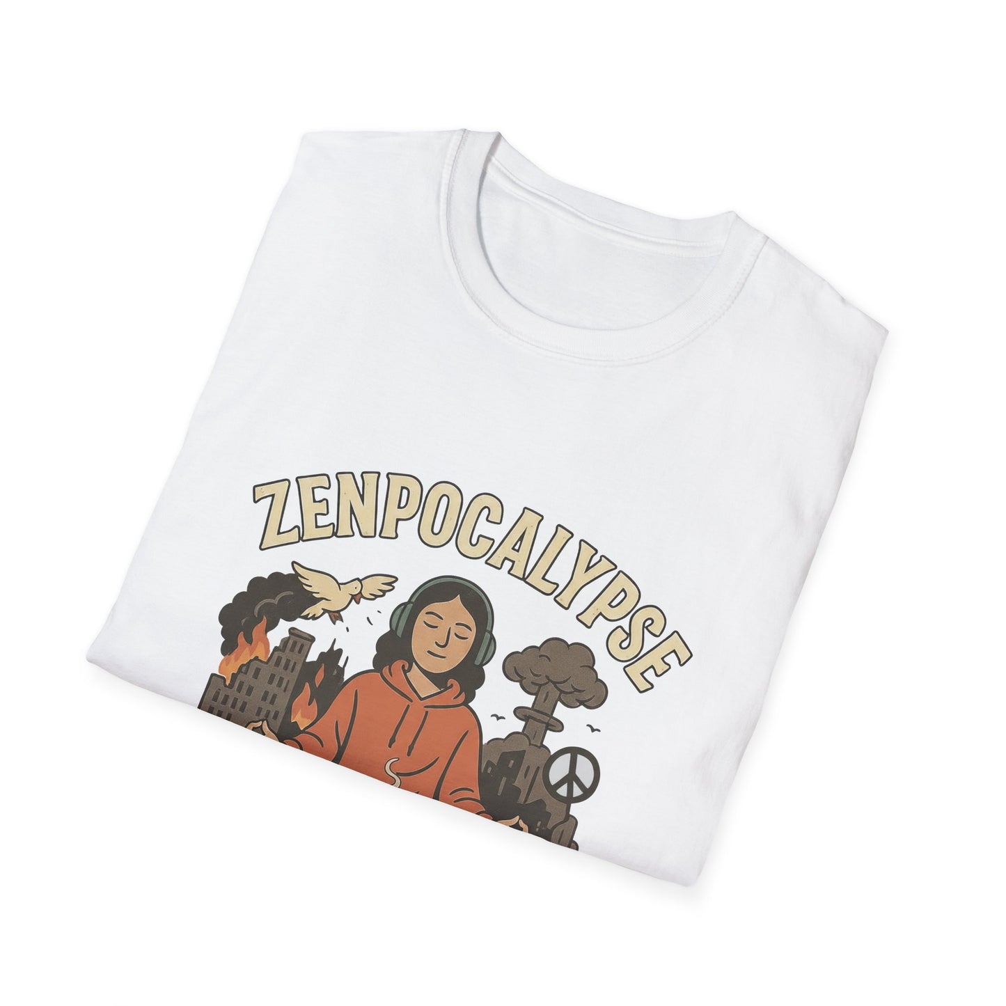 Zenpocalypse Unisex Softstyle T-Shirt | Relaxation & Mindfulness Tee for the End of the World