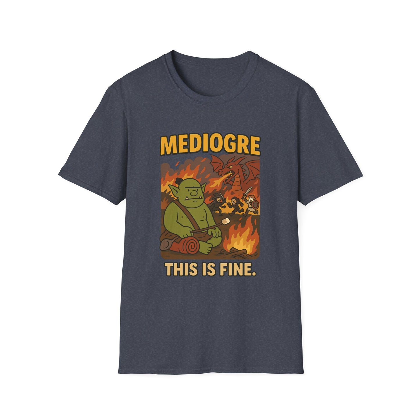MediOgre – This Is Fine Tee - Funny Fantasy Unisex Softstyle T-Shirt