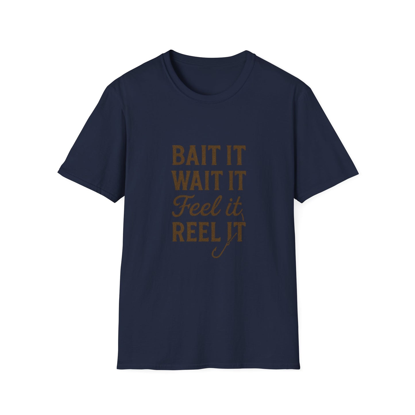 Fishing Quote T-Shirt – “Bait It, Wait It, Feel It, Reel It” Cotton Tee