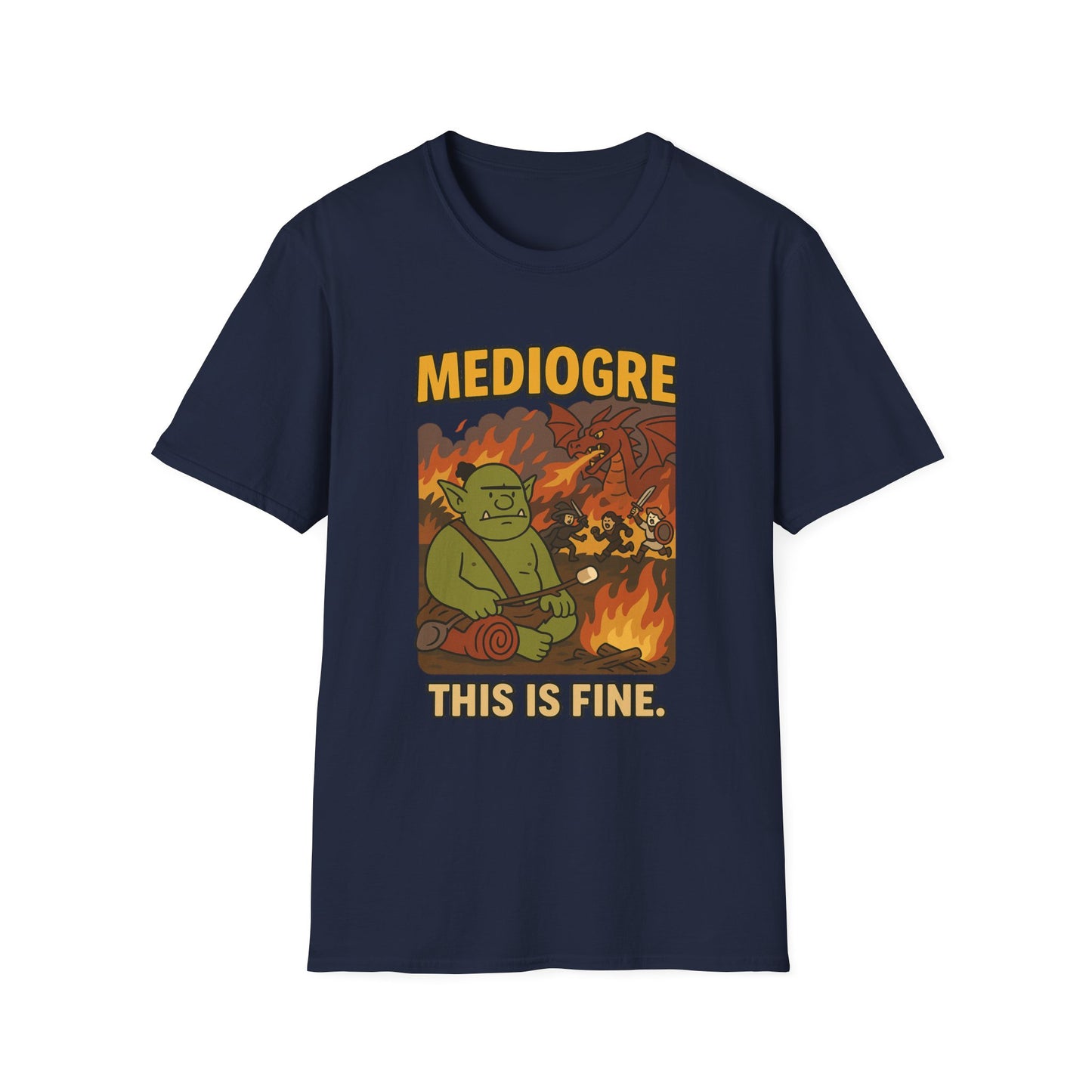 MediOgre – This Is Fine Tee - Funny Fantasy Unisex Softstyle T-Shirt