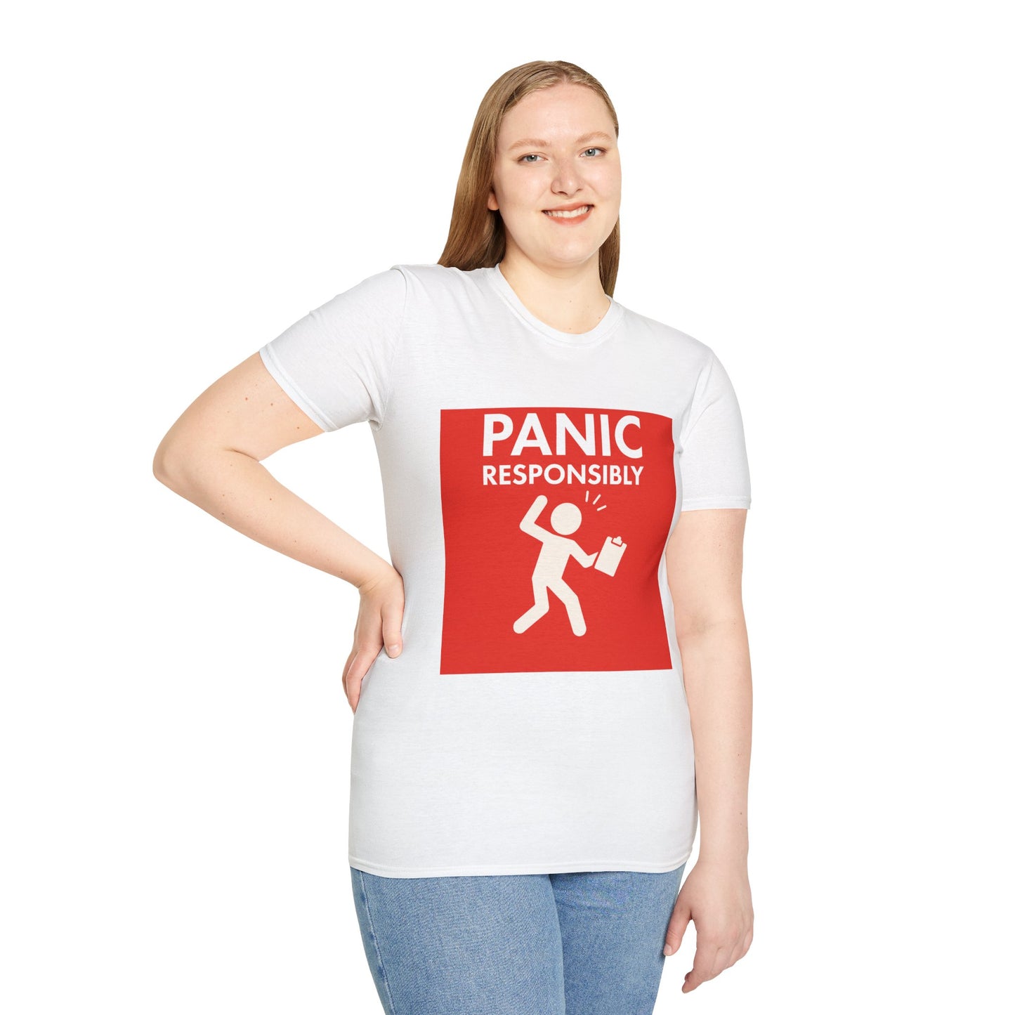 Panic Responsibly – Emergency Humor Safety Sign T-Shirt