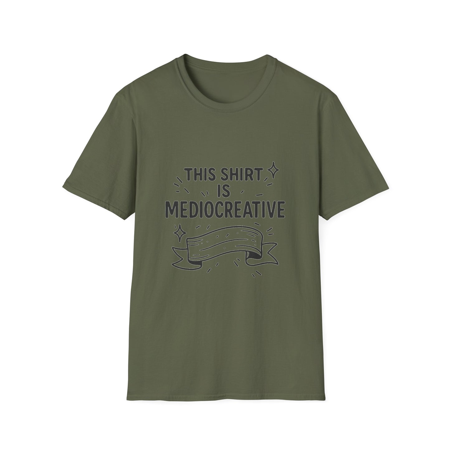 "Mediocreative" Unisex Softstyle T-Shirt - Fun and Creative Statement Tee