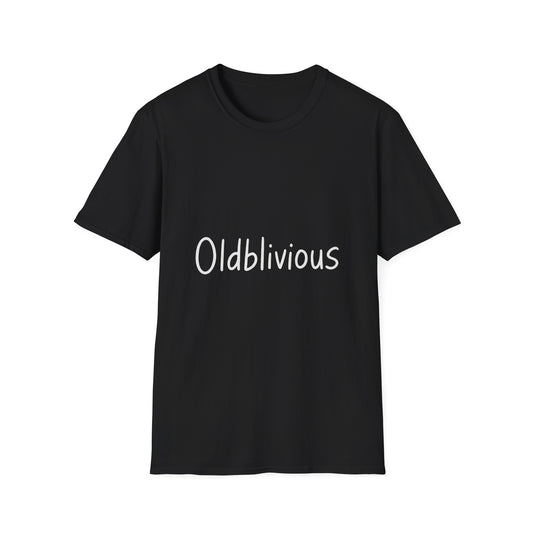 Oldblivious – Funny Handwritten Gag T-Shirt for the Humorously Out-of-Touch