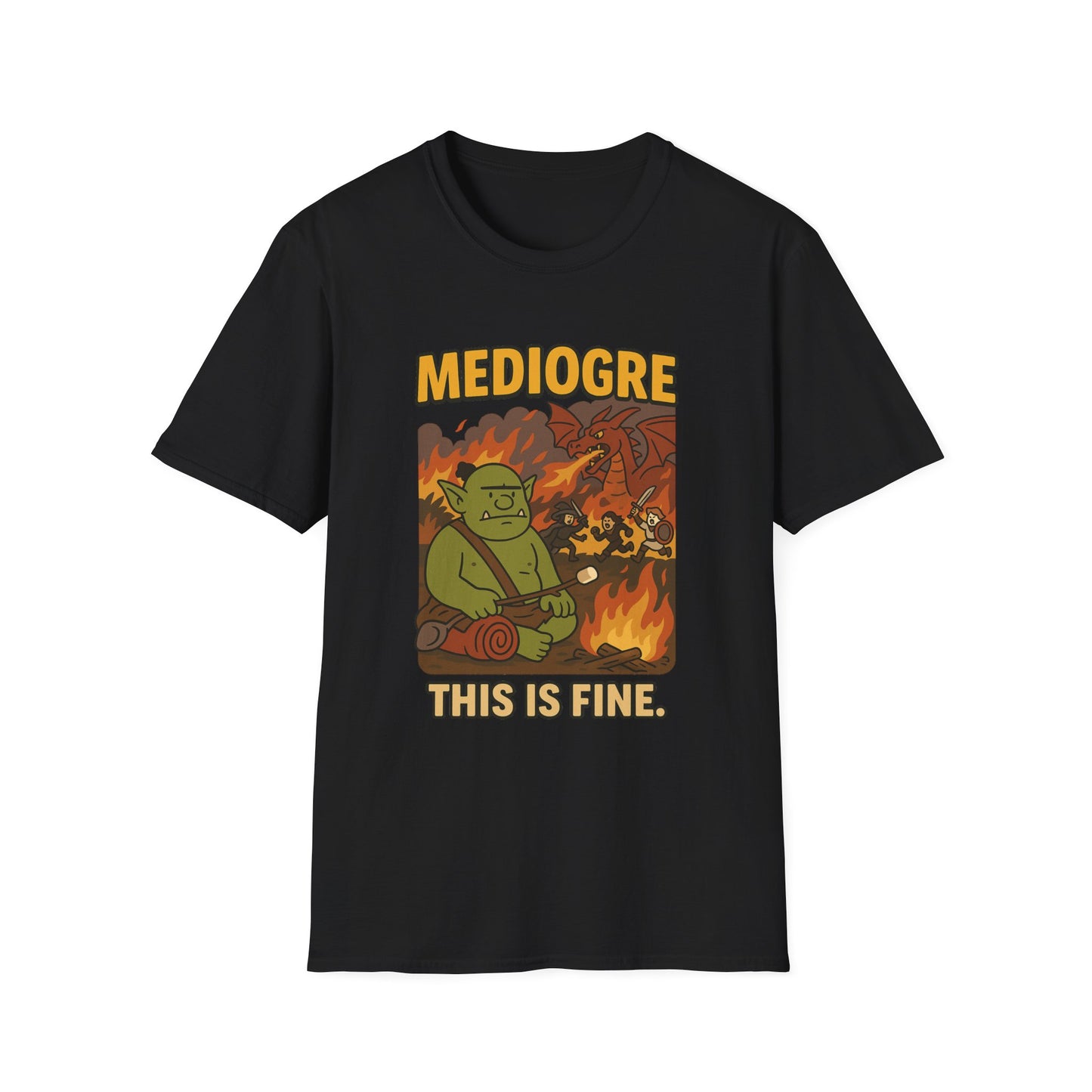 MediOgre – This Is Fine Tee - Funny Fantasy Unisex Softstyle T-Shirt