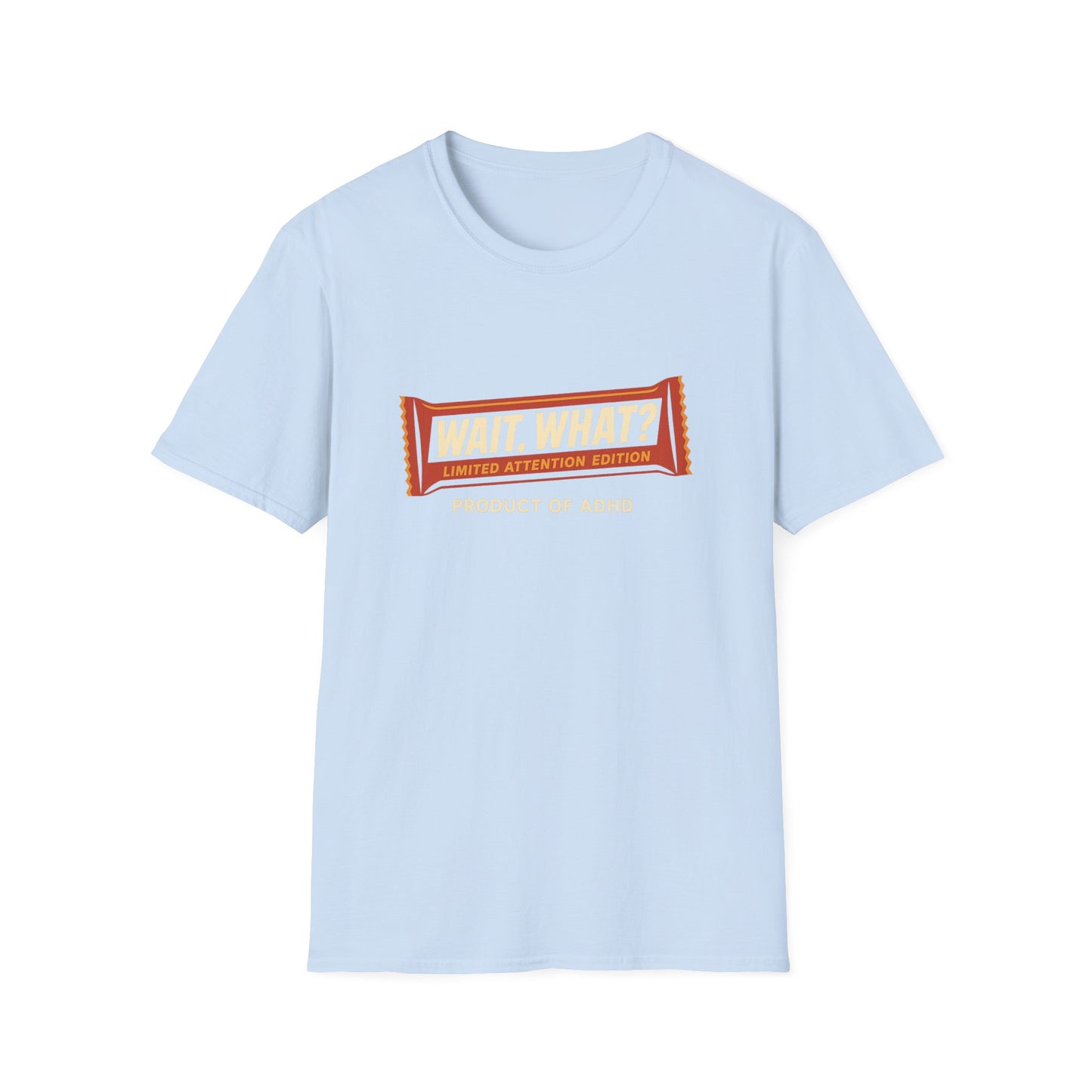 "Wait, What?" ADHD Candy Bar Tee – Parody Graphic T-Shirt Novelty Tee