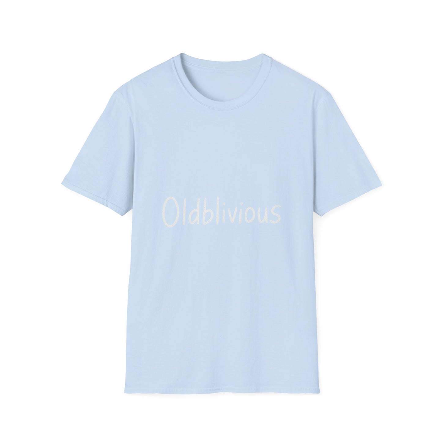Oldblivious – Funny Handwritten Gag T-Shirt for the Humorously Out-of-Touch
