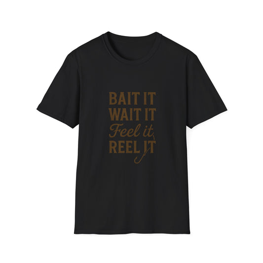 Fishing Quote T-Shirt – “Bait It, Wait It, Feel It, Reel It” Cotton Tee