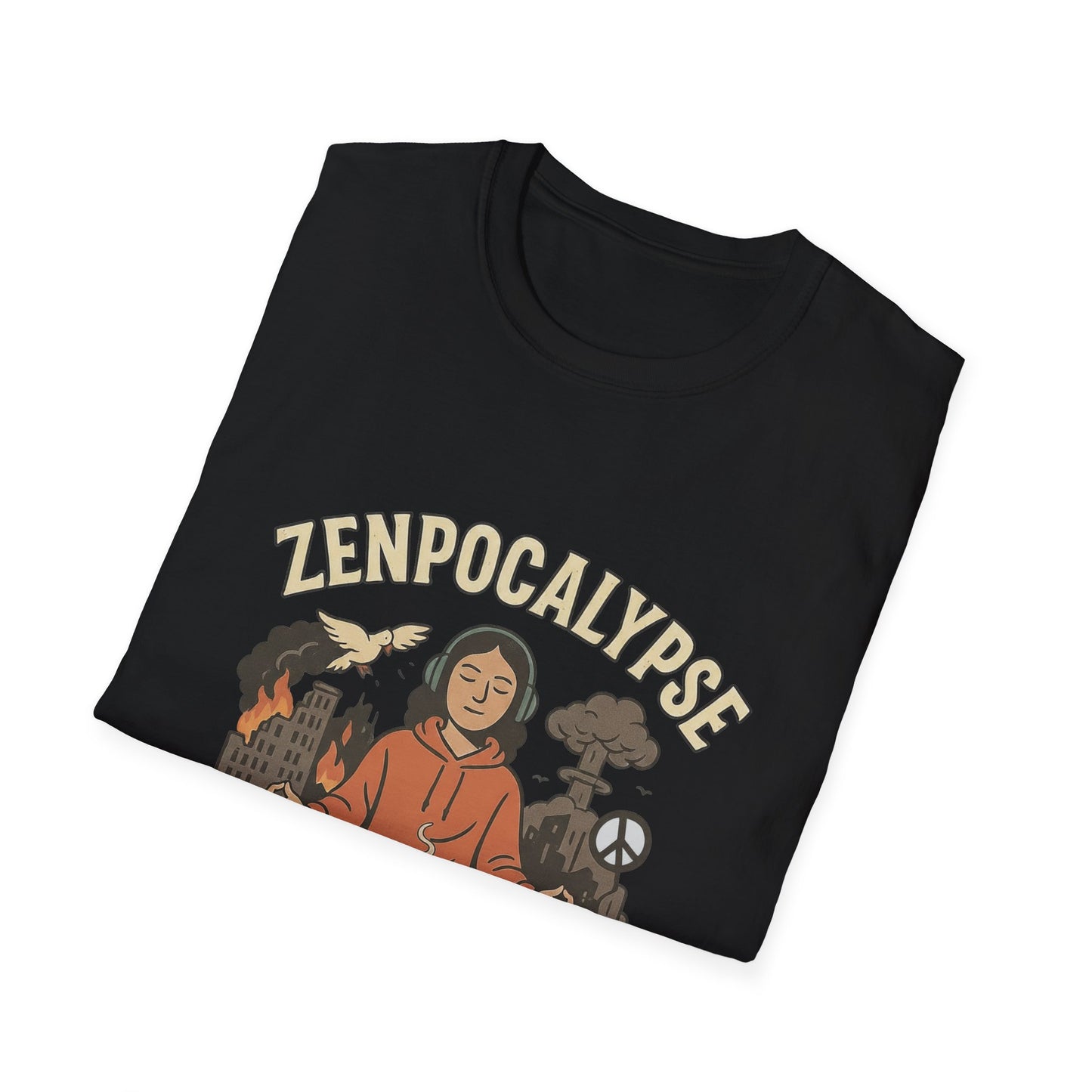 Zenpocalypse Unisex Softstyle T-Shirt | Relaxation & Mindfulness Tee for the End of the World