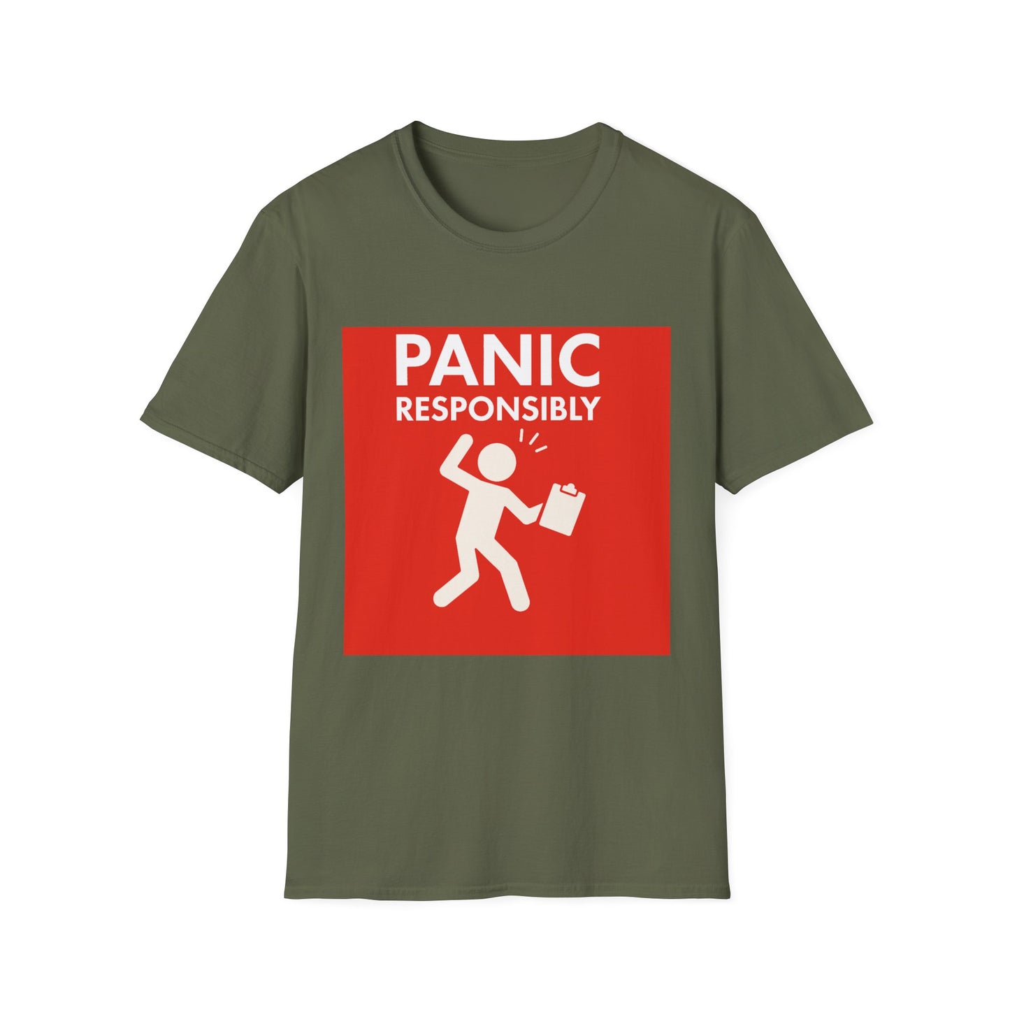 Panic Responsibly – Emergency Humor Safety Sign T-Shirt
